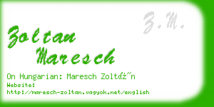 zoltan maresch business card